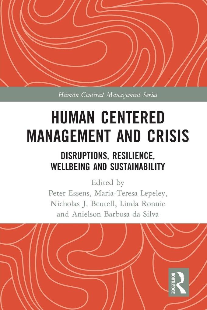 Human Centered Management and Crisis