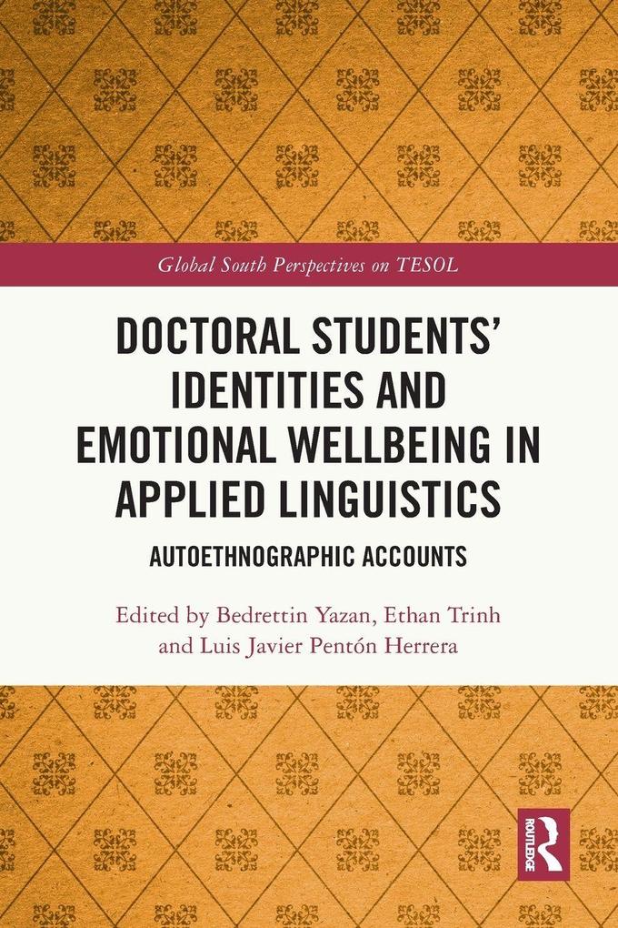 Doctoral Students' Identities and Emotional Wellbeing in Applied Linguistics