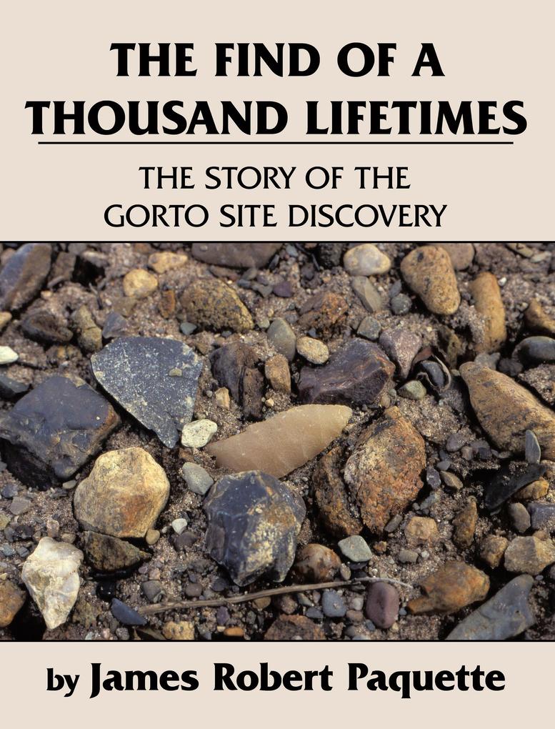 The Find of a Thousand Lifetimes