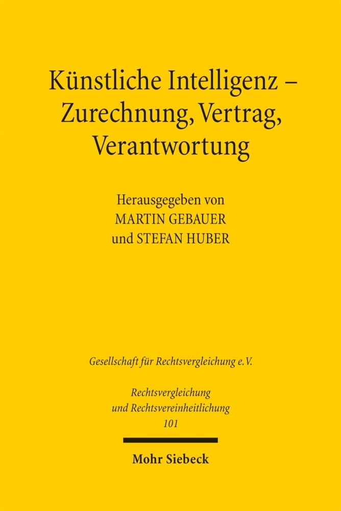 Künstliche Intelligenz - Zurechnung Vertrag Verantwortung