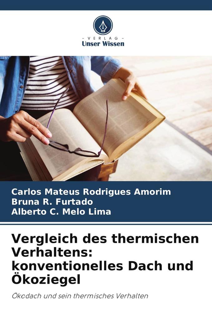 Vergleich des thermischen Verhaltens: konventionelles Dach und Ökoziegel