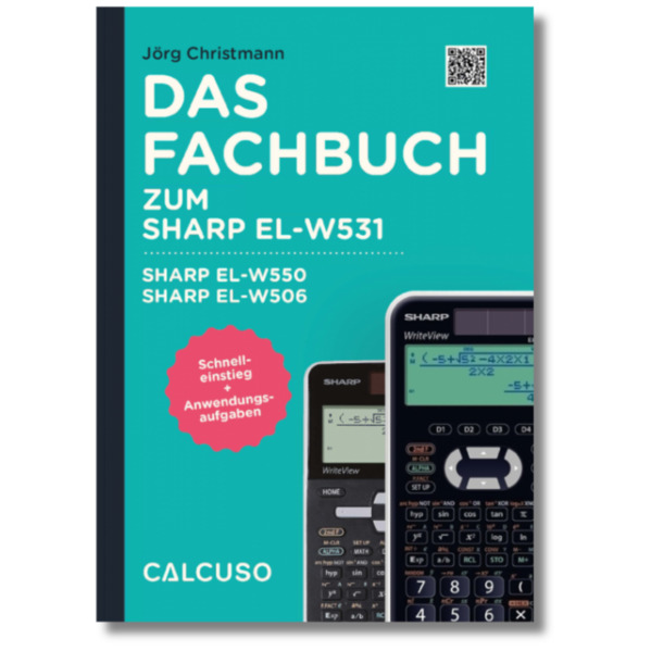 Das Fachbuch zum Sharp EL W531 Sharp EL W550 Sharp EL W506