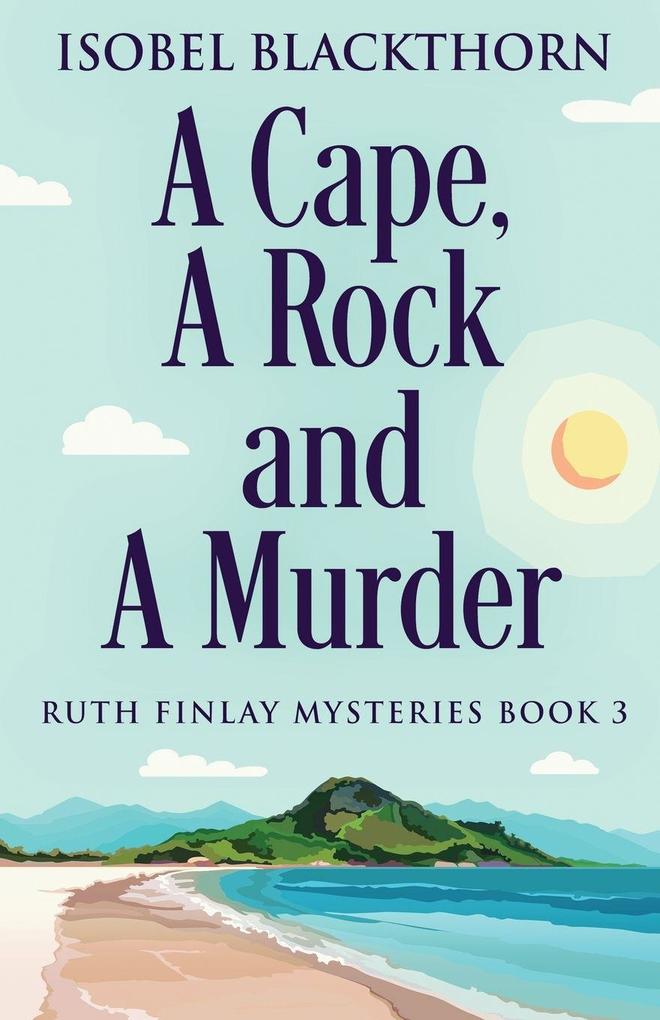 A Cape A Rock and A Murder