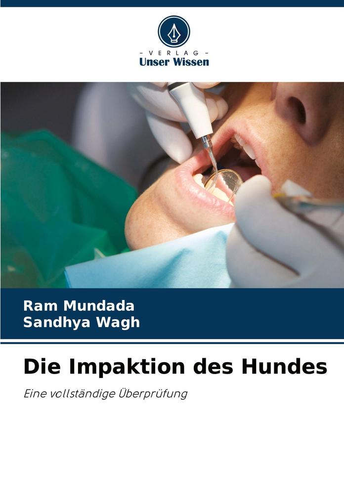 Die Impaktion des Hundes