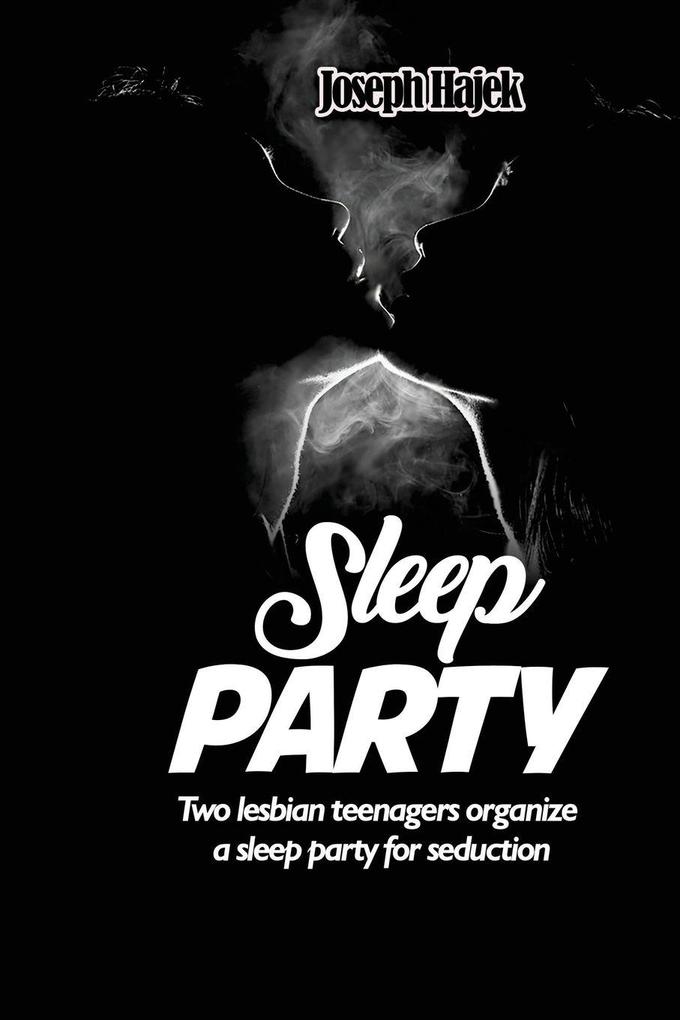 SLEEP PARTY