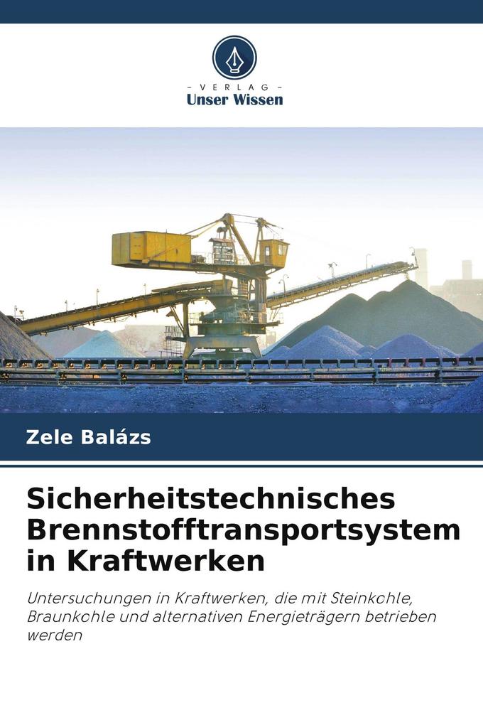 Sicherheitstechnisches Brennstofftransportsystem in Kraftwerken