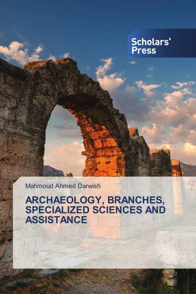 ARCHAEOLOGY BRANCHES SPECIALIZED SCIENCES AND ASSISTANCE
