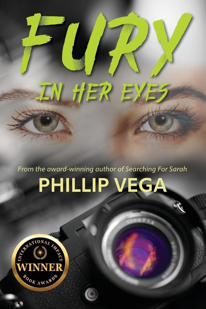 Fury in Her Eyes