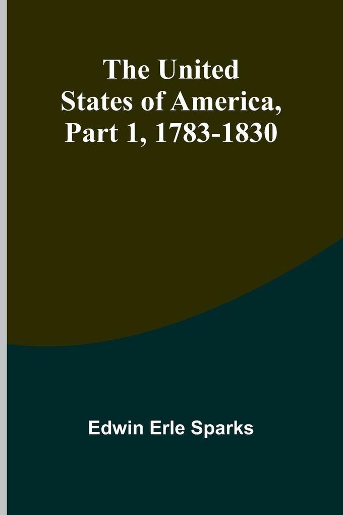 The United States of America Part 1