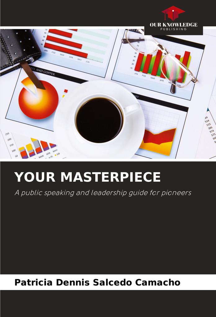 YOUR MASTERPIECE