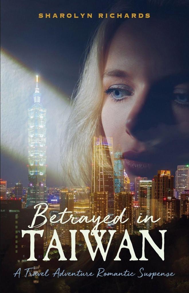 Betrayed in Taiwan