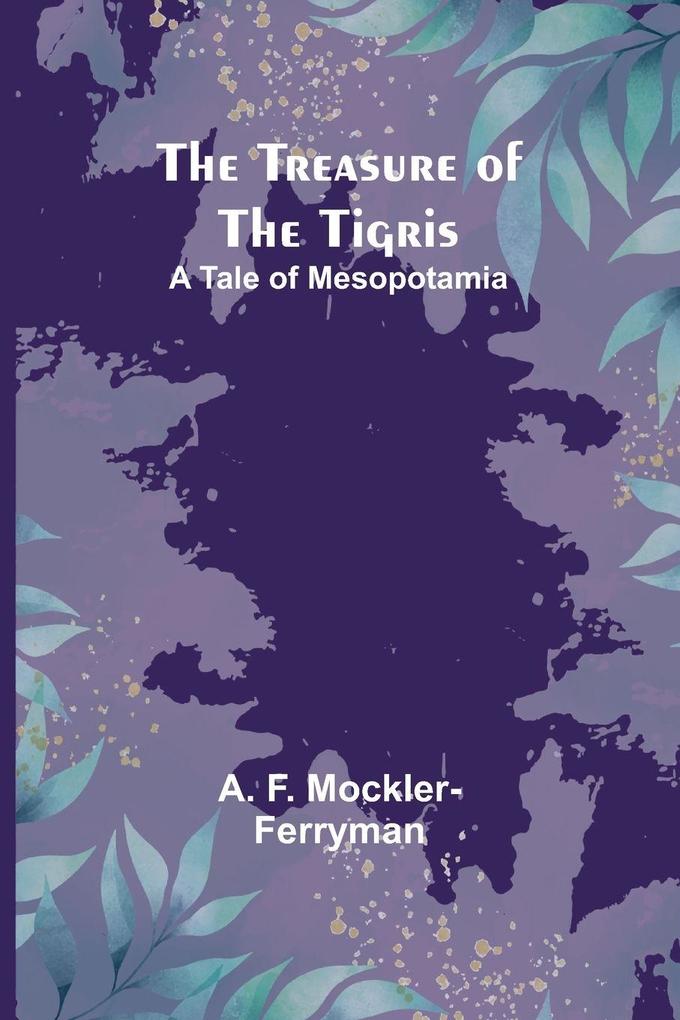 The Treasure of the Tigris
