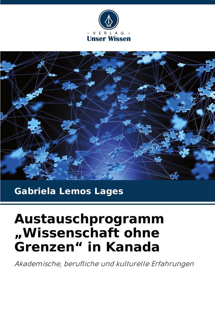 Austauschprogramm 'Wissenschaft ohne Grenzen' in Kanada