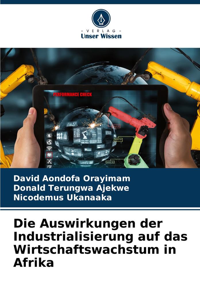 Die Auswirkungen der Industrialisierung auf das Wirtschaftswachstum in Afrika