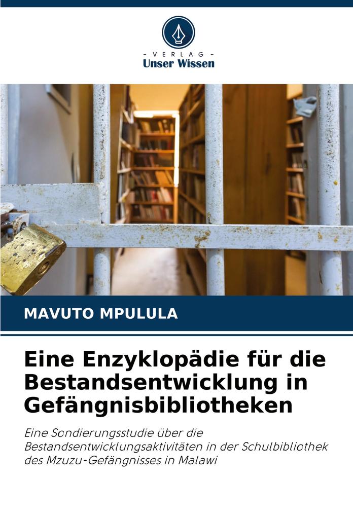Eine Enzyklopädie für die Bestandsentwicklung in Gefängnisbibliotheken