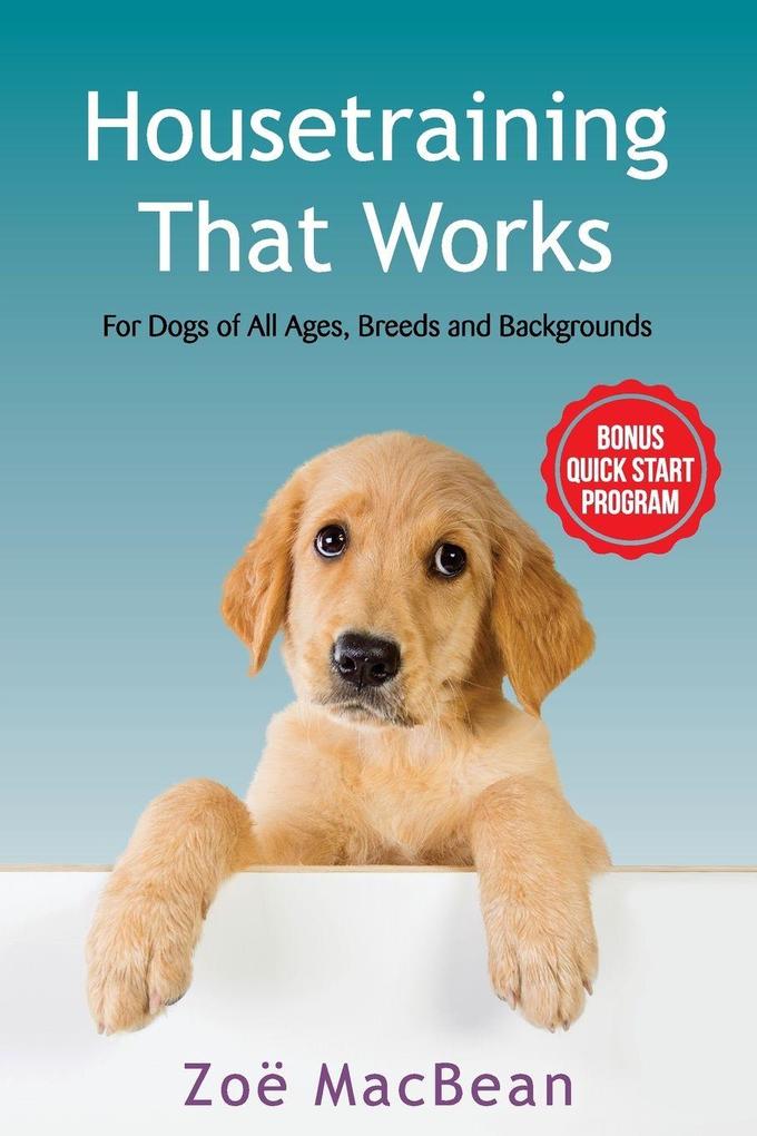 Housetraining That Works