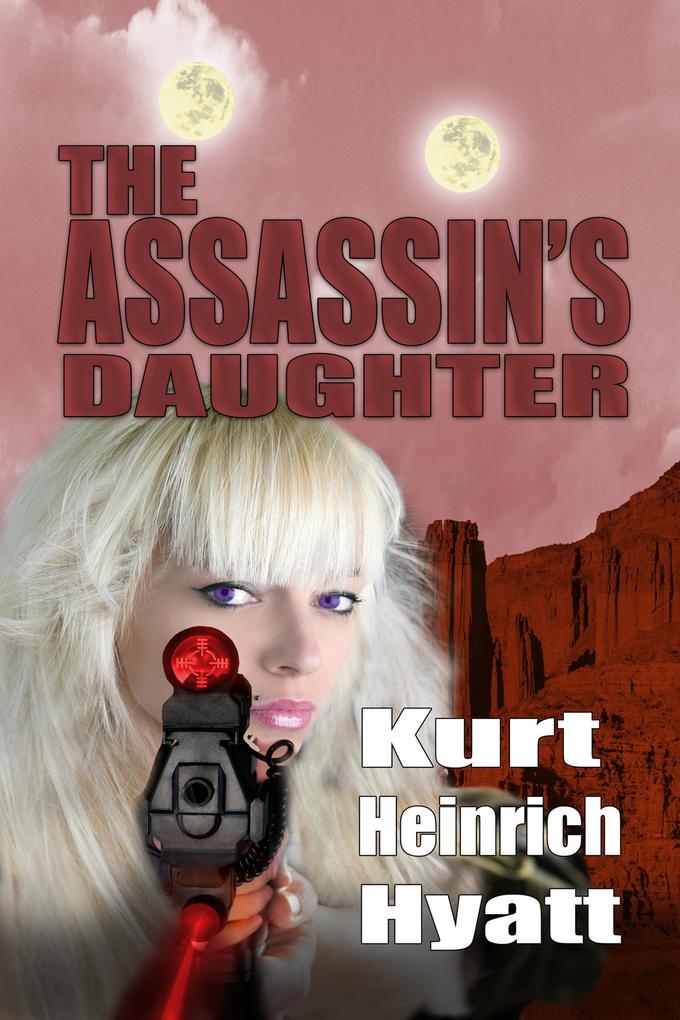 The Assassin‘s Daughter