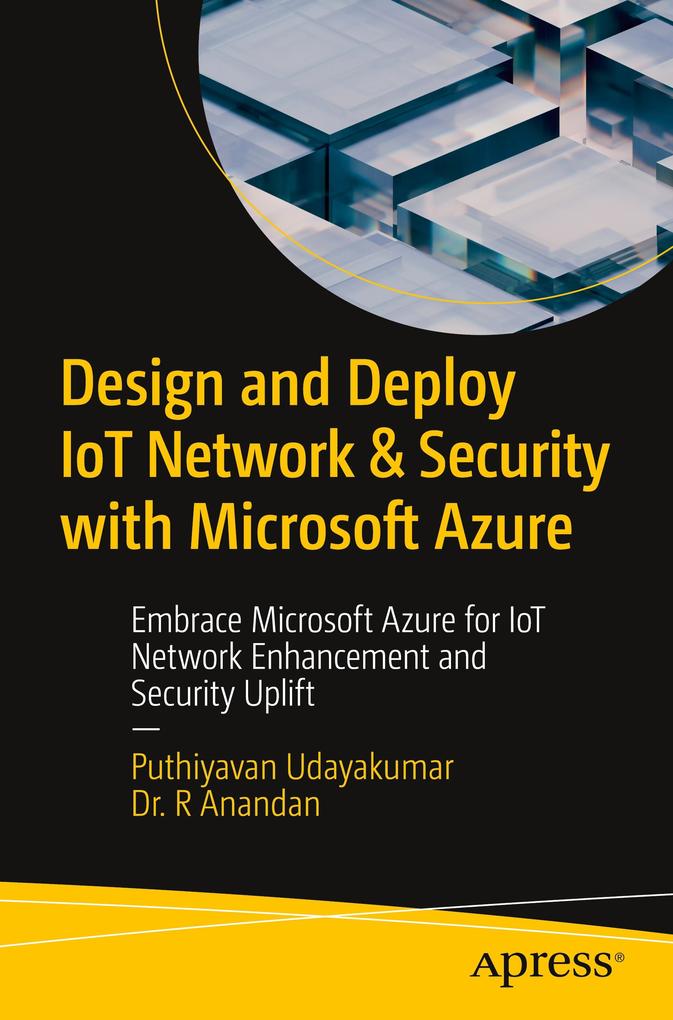 Design and Deploy IoT Network & Security with Microsoft Azure