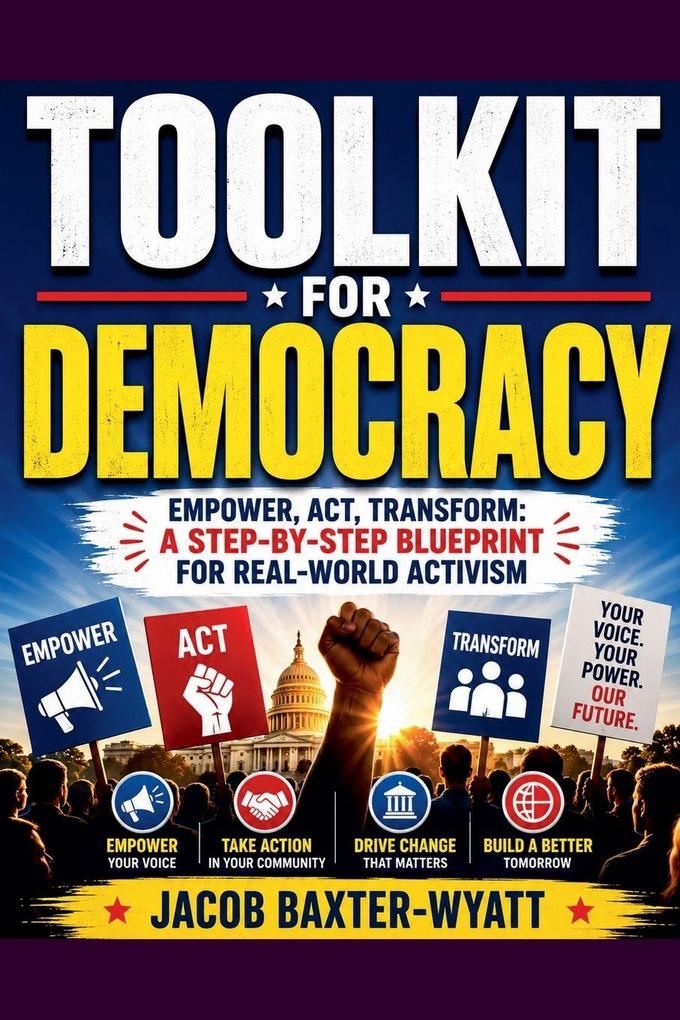 Toolkit for Democracy Empower Act Transform