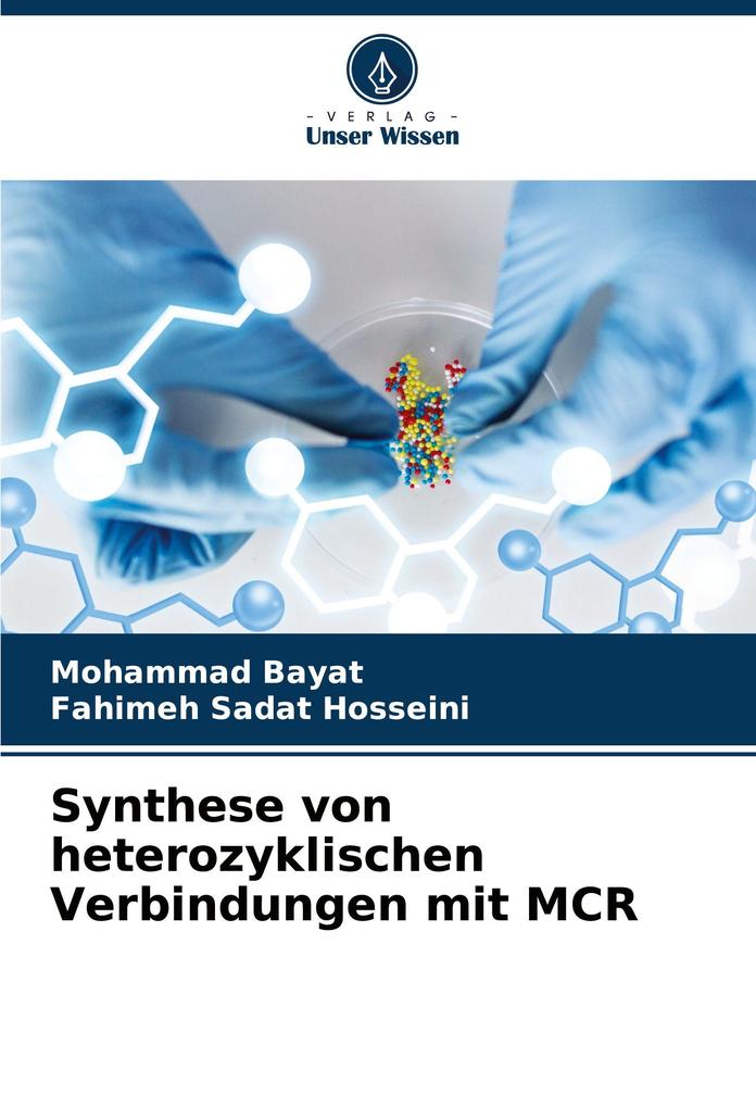 Synthese von heterozyklischen Verbindungen mit MCR