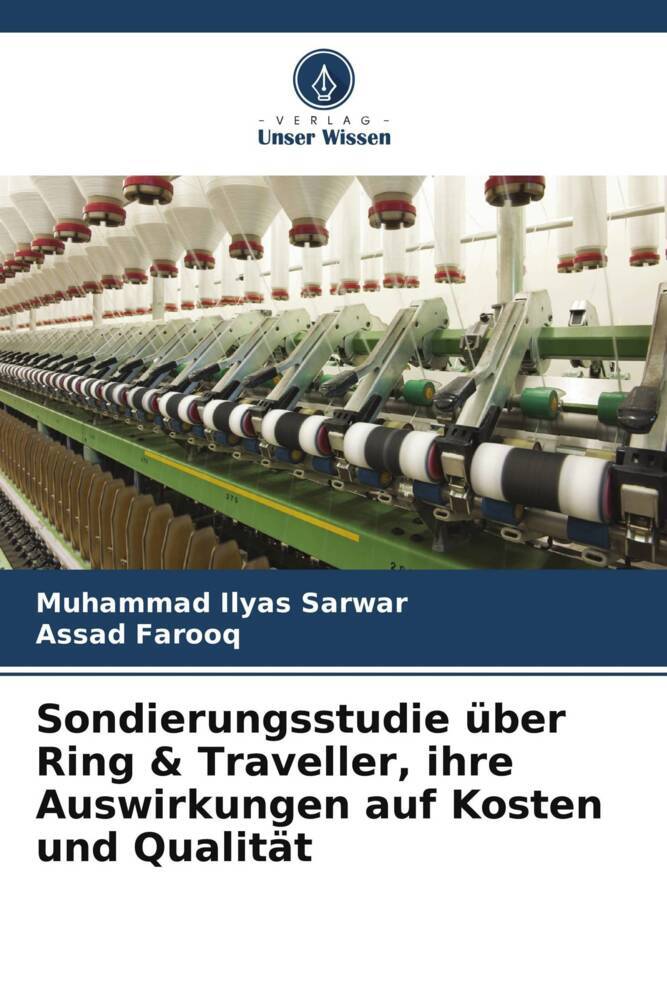 Sondierungsstudie über Ring & Traveller ihre Auswirkungen auf Kosten und Qualität