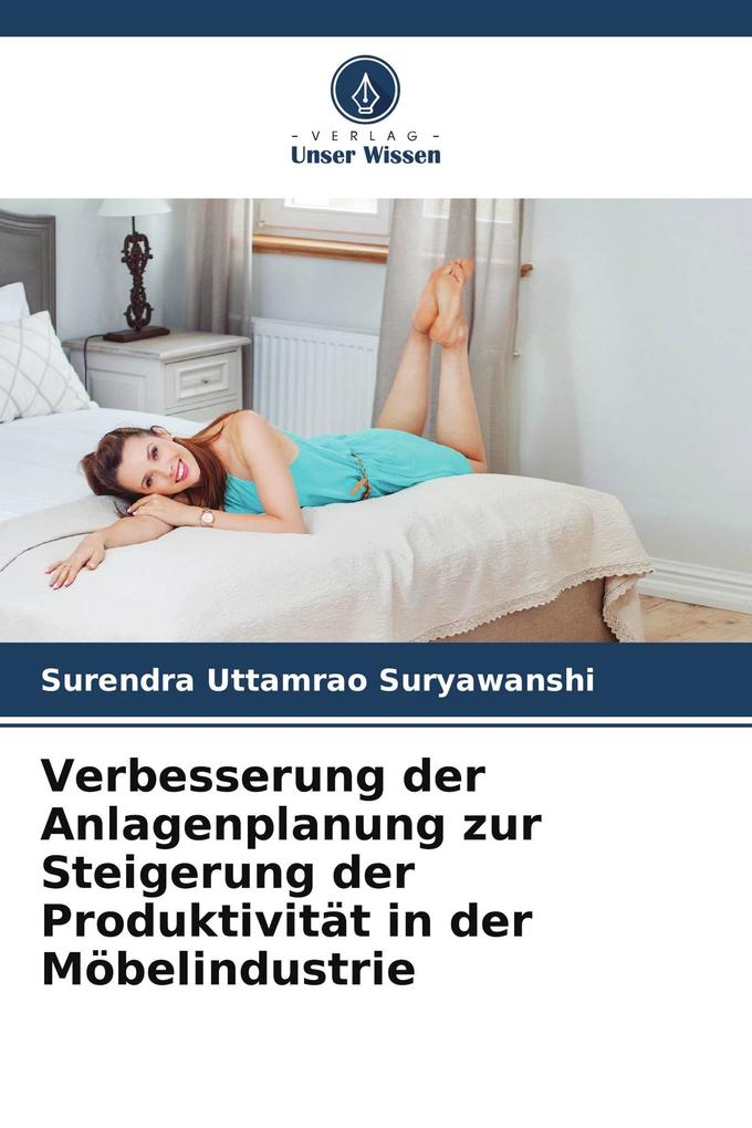 Verbesserung der Anlagenplanung zur Steigerung der Produktivität in der Möbelindustrie