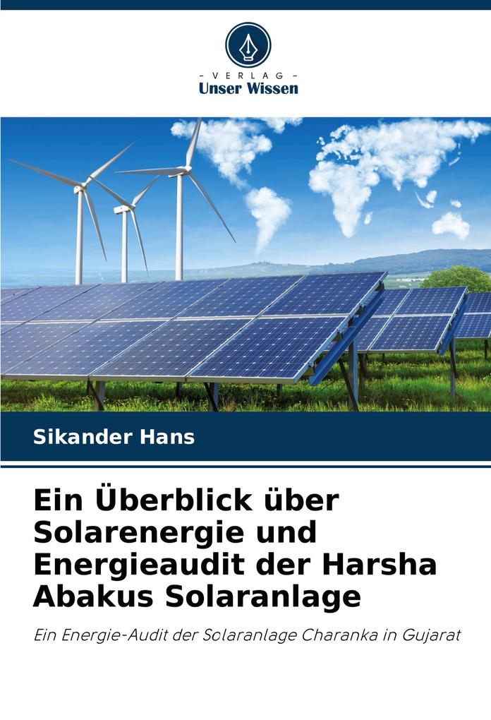 Ein Überblick über Solarenergie und Energieaudit der Harsha Abakus Solaranlage