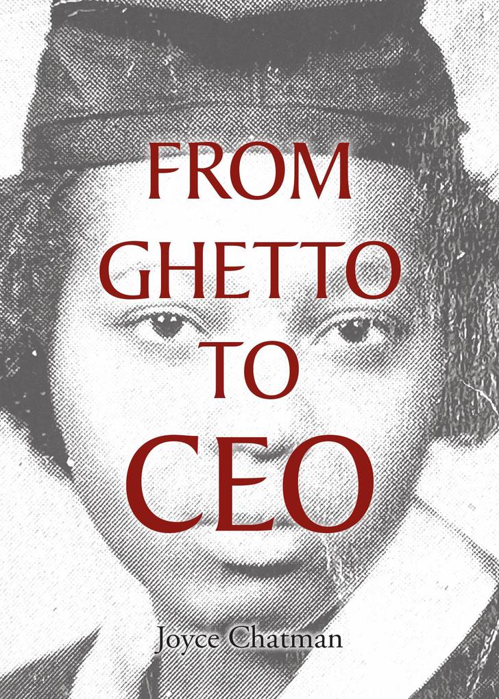 From Ghetto to CEO
