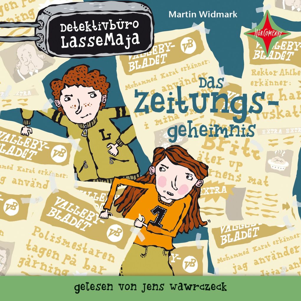 Das Zeitungsgeheimnis - Detektivbüro LasseMaja Teil 7