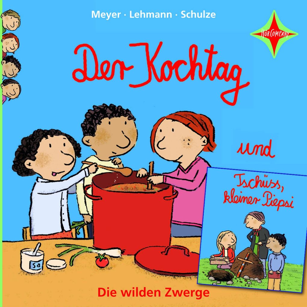 Der Kochtag / Tschüss kleiner Piepsi - Die wilden Zwerge Teil 2