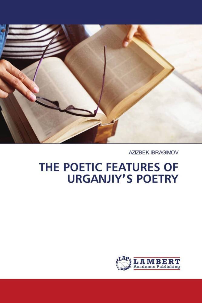 THE POETIC FEATURES OF URGANJIYS POETRY