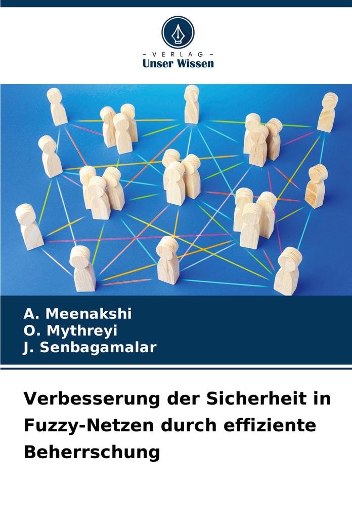 Verbesserung der Sicherheit in Fuzzy-Netzen durch effiziente Beherrschung