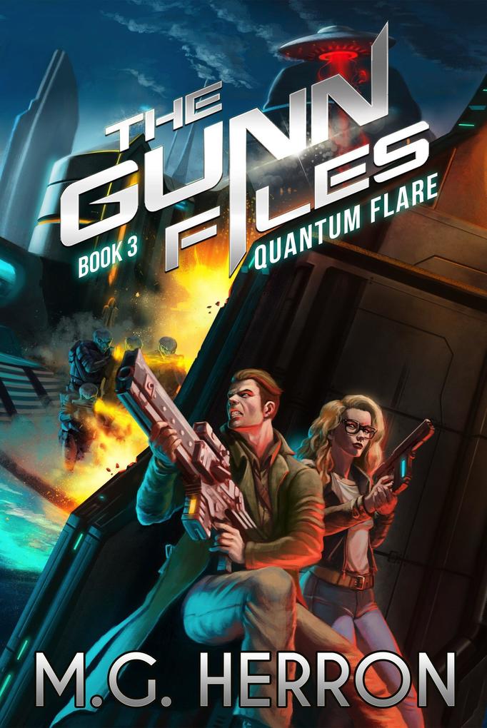 Quantum Flare (The Gunn Files #3)