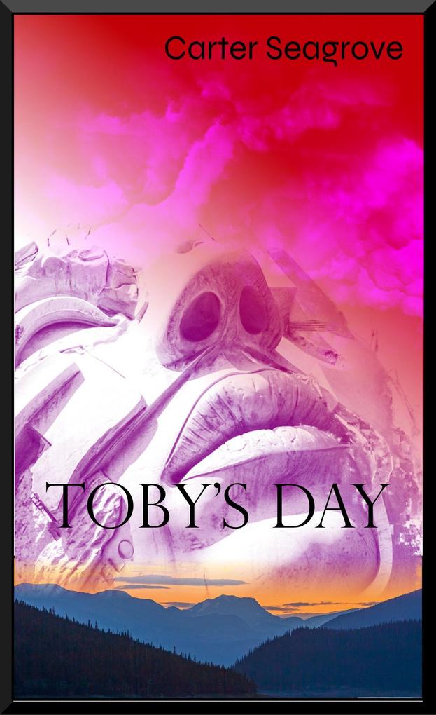 Toby's Day (The Hive #2)