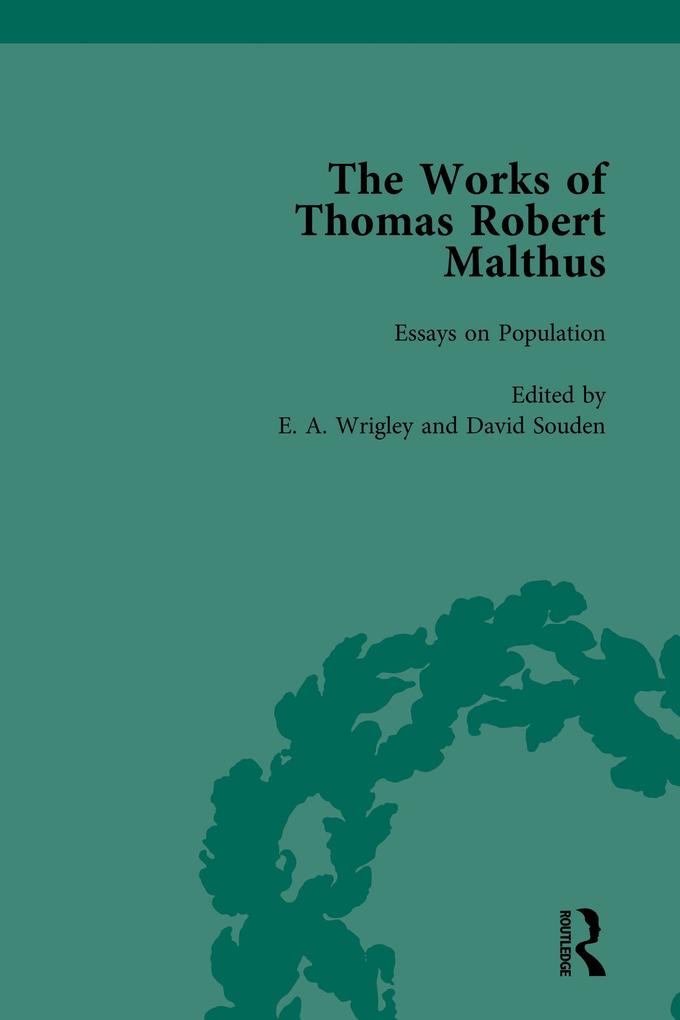The Works of Thomas Robert Malthus Vol 4