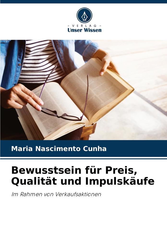 Bewusstsein für Preis Qualität und Impulskäufe