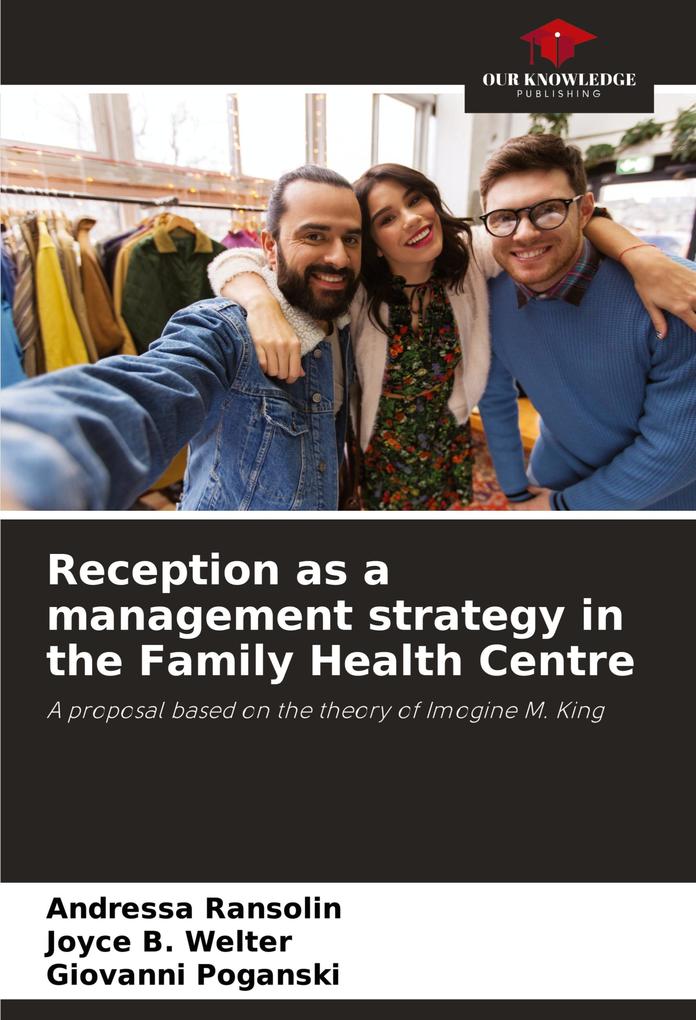 Reception as a management strategy in the Family Health Centre