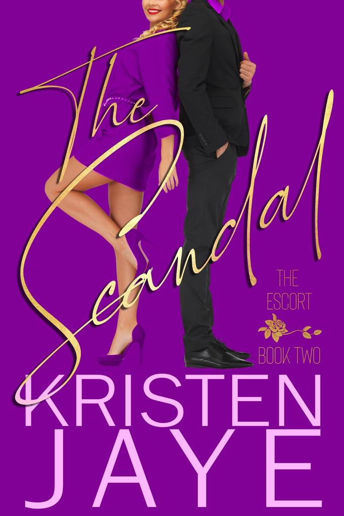 The Scandal (The Escort #2)