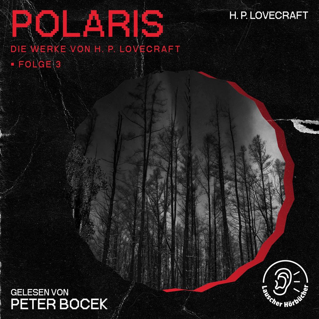 Polaris (Die Werke von H. P. Lovecraft Folge 3)