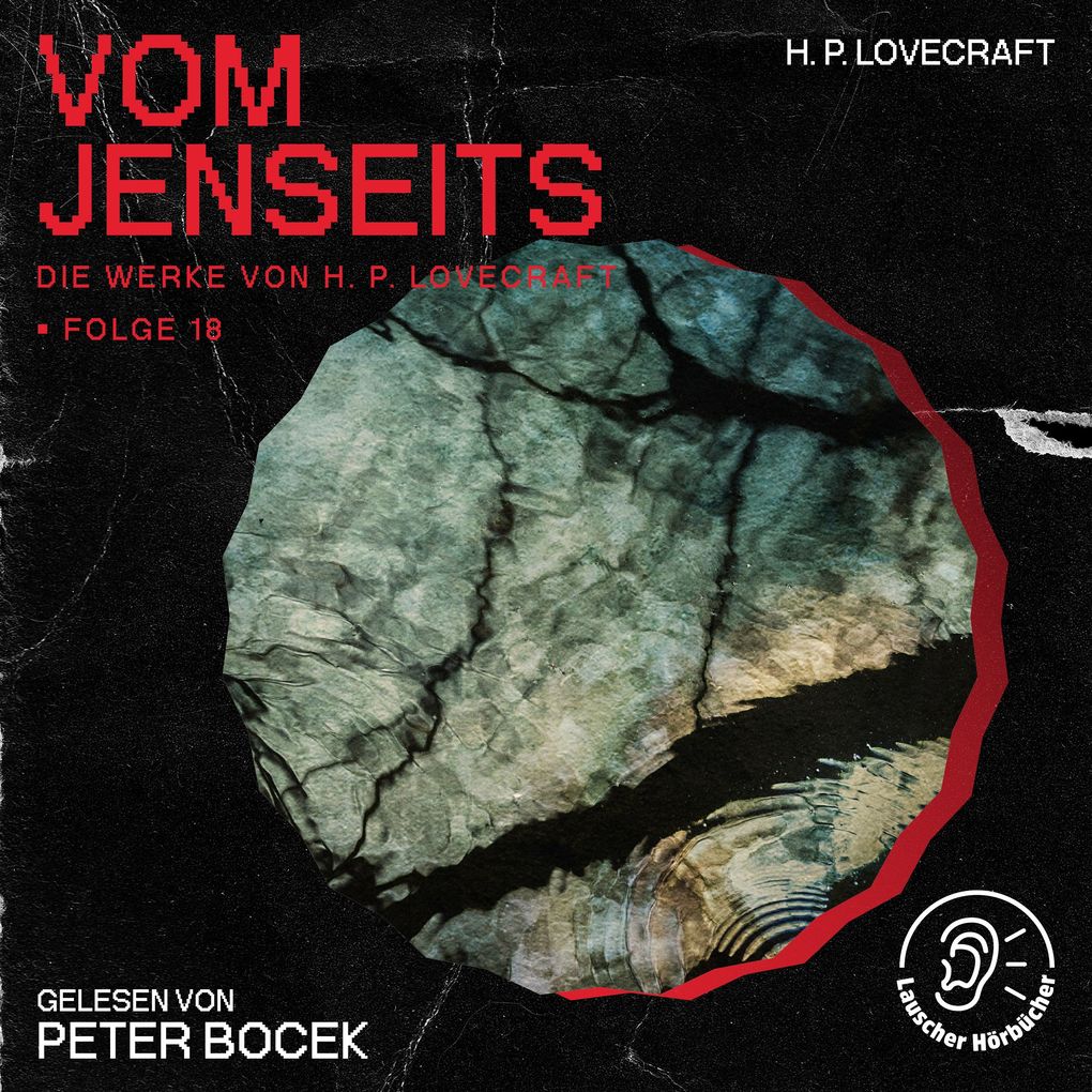 Vom Jenseits (Die Werke von H. P. Lovecraft Folge 18)