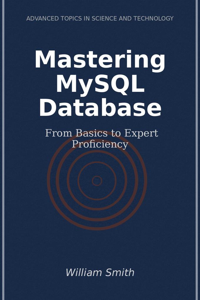 Mastering MySQL Database