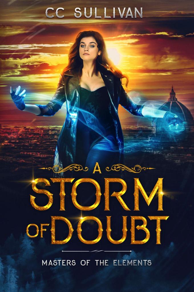 A Storm of Doubt: Masters of the Elements