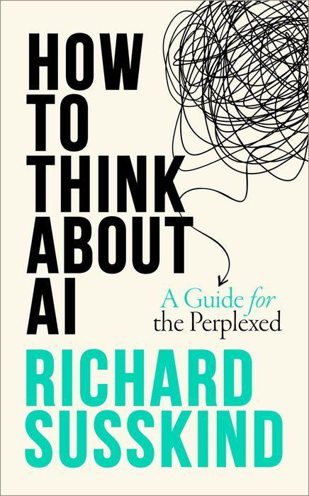 Oxford University Press How To Think About Ai