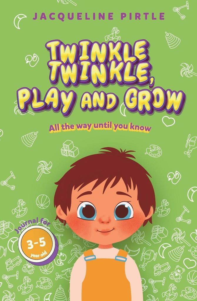 Twinkle Twinkle Play And Grow