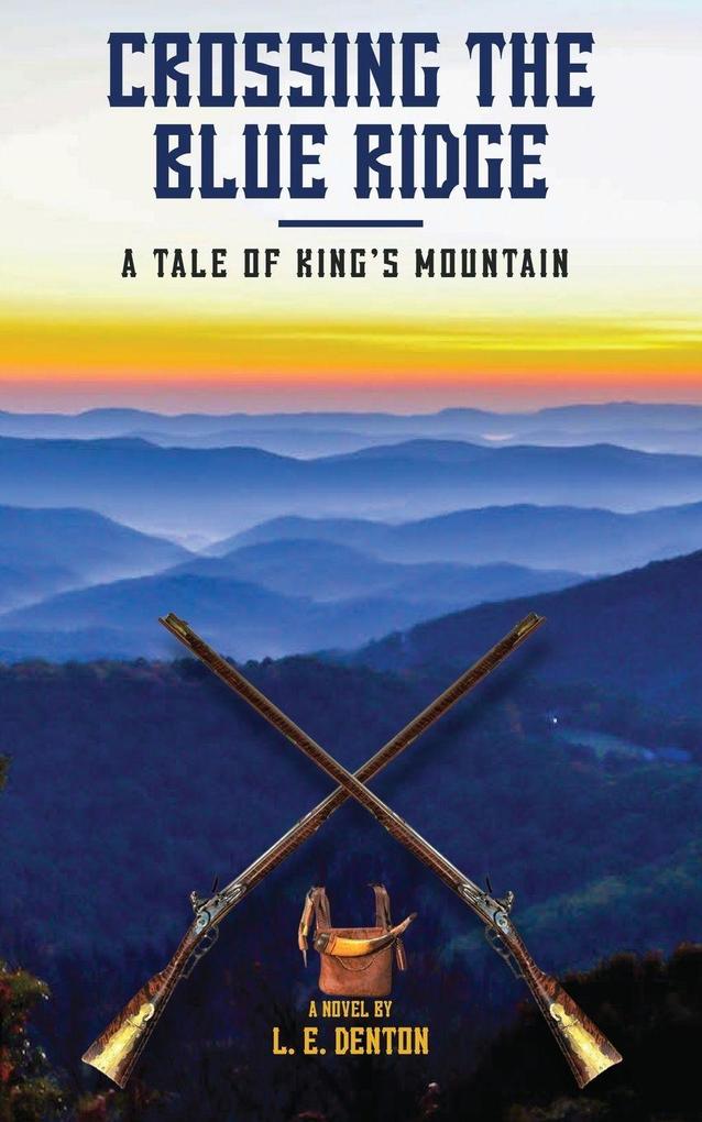 Crossing the Blue Ridge