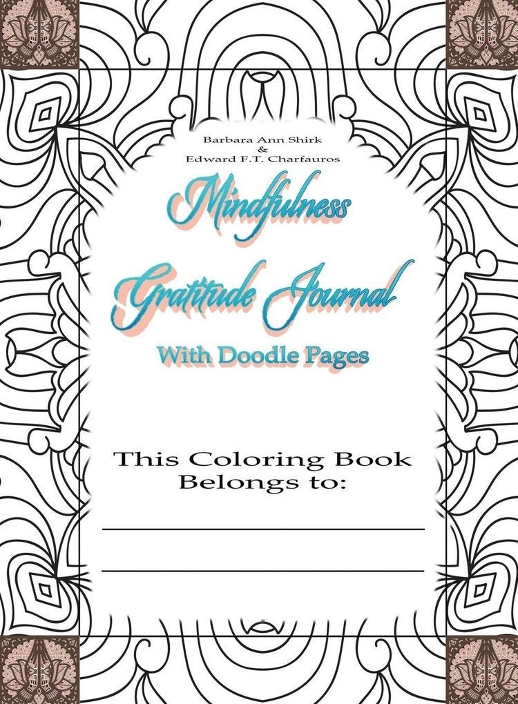 Mindfulness Gratitude Journal Coloring Book