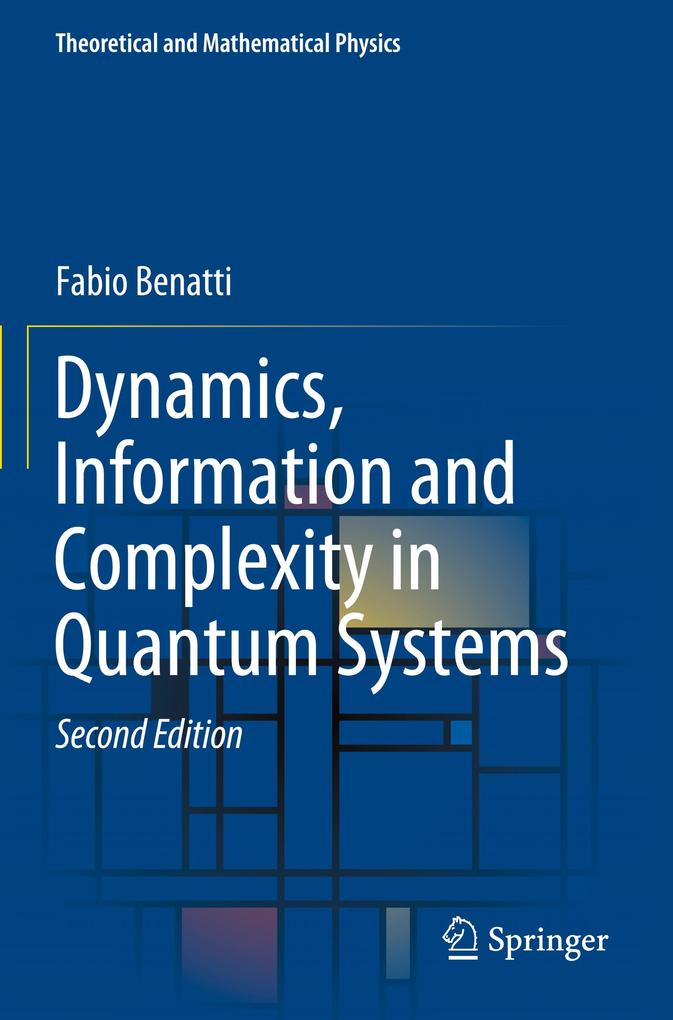 Dynamics Information and Complexity in Quantum Systems