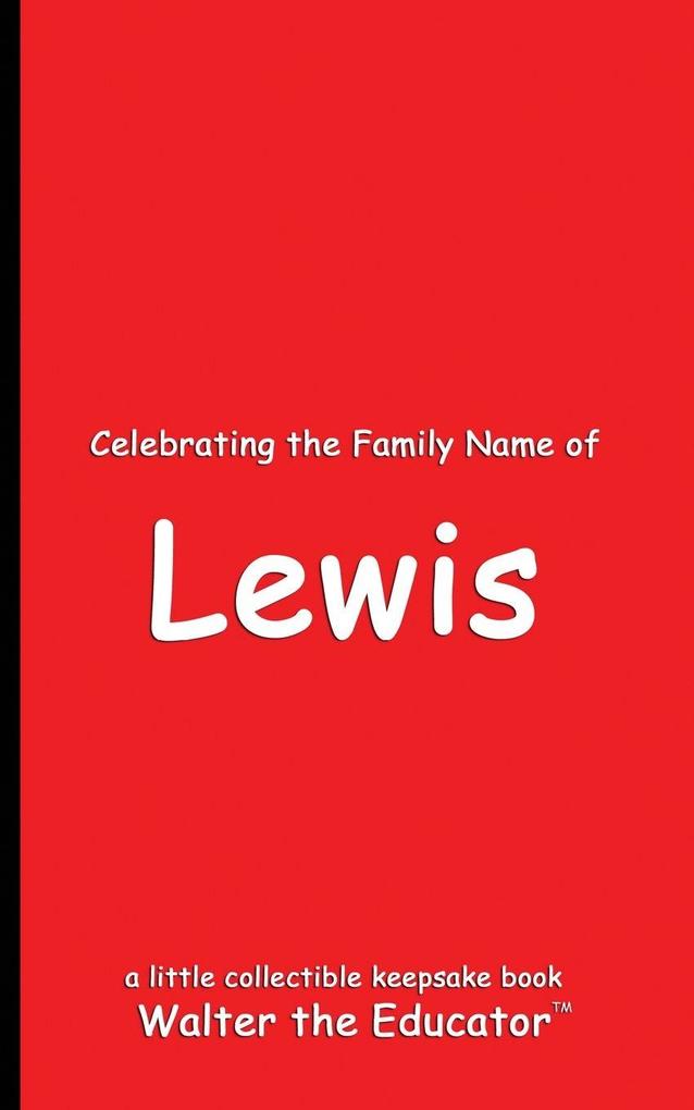 Celebrating the Family Name of Lewis