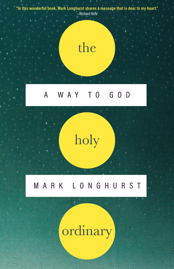 The Holy Ordinary
