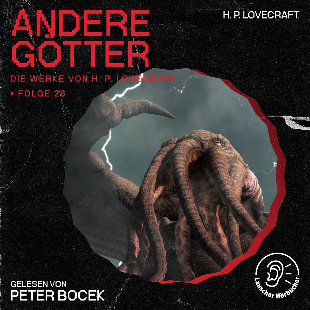 Andere Götter (Die Werke von H. P. Lovecraft Folge 26)